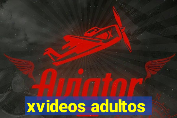 xvideos adultos